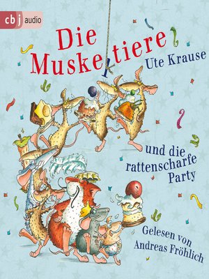 cover image of Die Muskeltiere und die rattenscharfe Party